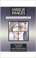 Mirror Images: Teaching Writing in Black and White indir