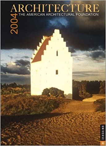 Architecture 2004 Calendar: The American Architectural Foundation