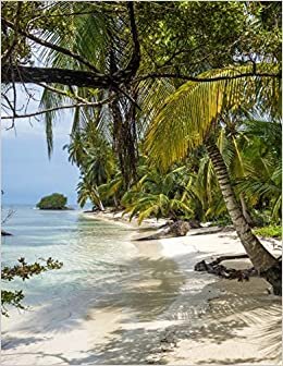 Notebook: Panama Island Caribbean Sea Cuba Puerto Rico Lesser Antilles South America Belize