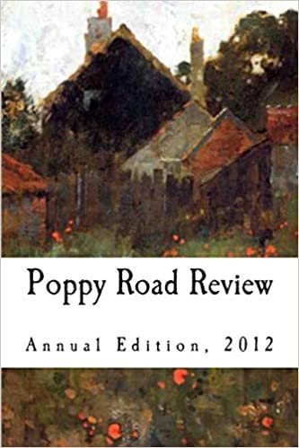 Poppy Road Review, Annual Edition 2012