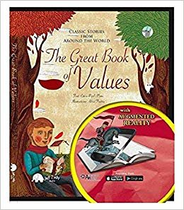 The Great Book of VALUES: Classic Stories from Around the World (Kitap + AR Uygulama) (Öykülerle DEĞERLER)