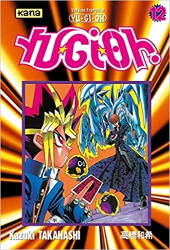 Yu-Gi-Oh ! - Tome 12 (YU-GI-OH ! (12))