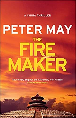 The Firemaker: A red-hot crime thriller from the Sunday Times bestseller (China Thriller 1)