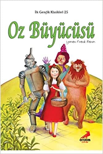 Oz Büyücüsü: İlk Gençlik Klasikleri 25