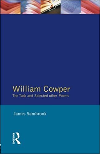 William Cowper: The Task and Selected Other Poems (Longman Annotated Texts)