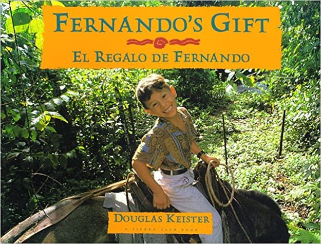 Fernando's Gift/El Regalo De Fernando