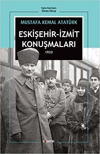 Eskişehir - İzmit Konuşmaları 1923 indir