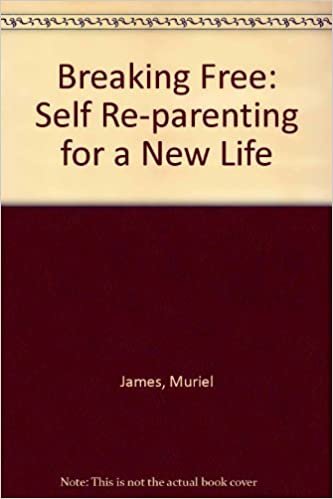 Breaking Free: Self Re-parenting for a New Life
