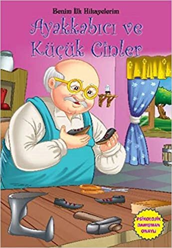 Benim İlk Hikayelerim-Ayakkabıcı ve Küçük Cinler indir