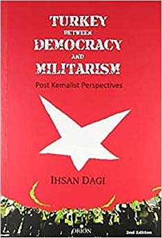 Turkey Between Democracy and Militarism
