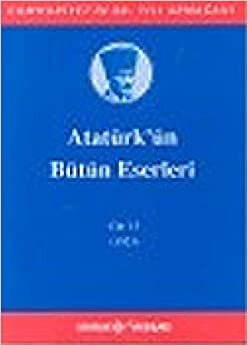 Atatürk'ün Bütün Eserleri Cilt:15 (1923)