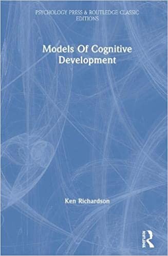 Models Of Cognitive Development (Psychology Press and Routledge Classic Editions)