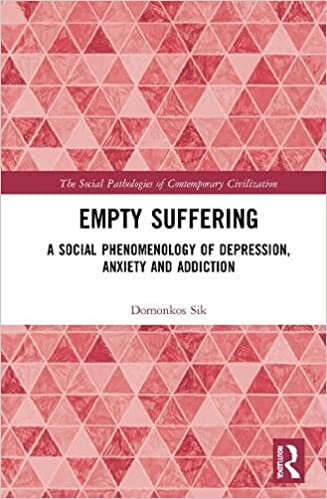 Empty Suffering: Empty Suffering and Its Countermeasures (Social Pathologies of Contemporary Civilization)