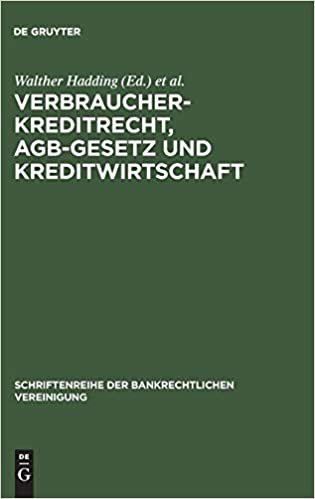 Verbraucherkreditrecht, AGB-Gesetz und Kreditwirtschaft: Bankrechtstag 1990 (Schriftenreihe der Bankrechtlichen Vereinigung, Band 1) indir