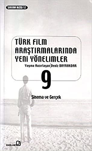 Türk Film Araştırmalarında Yeni Yönelimler 9 indir