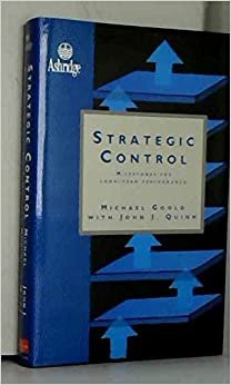 Strategic Control: Milestones for Long-Term Performance: Strategic Milestones for Long-term Performance (Ashridge Management S.)