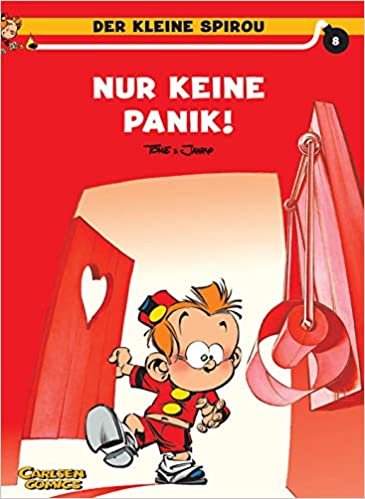 Der kleine Spirou 08. Nur keine Panik!