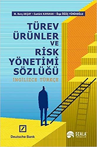 Türev Ürünler ve Risk Yönetimi Sözlüğü: İngilizce - Türkçe