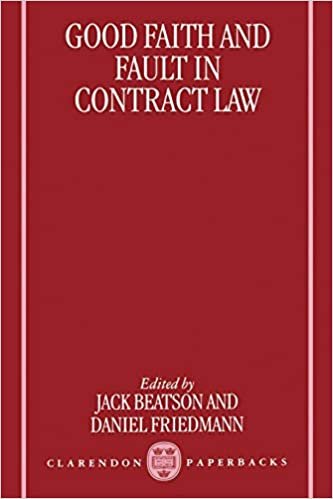 Good Faith and Fault in Contract Law (Clarendon Paperbacks)