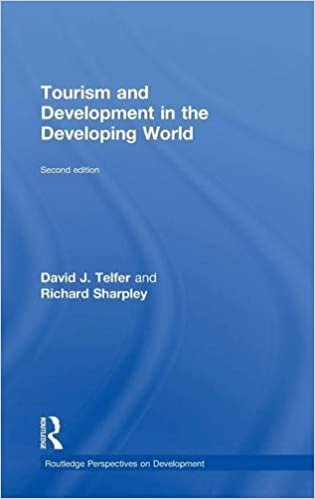 Tourism and Development in the Developing World: 6 (Routledge Perspectives on Development)
