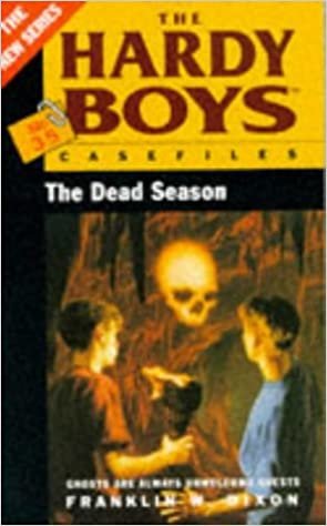 Dead Season (Hardy Boys Casefiles S.)
