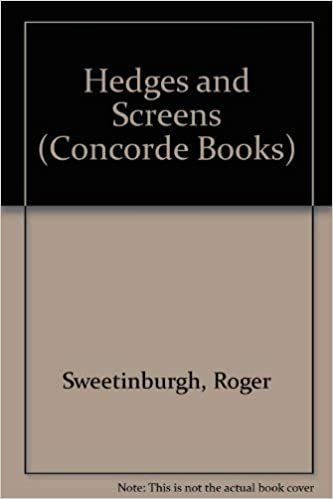 Hedges and Screens (Concorde Books)