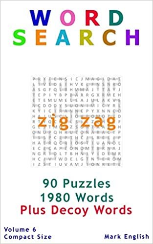 Word Search: 90 Puzzles, 1980 Words, Plus Decoy Words, Volume 6, Compact 5"x 8" Size (Compact Word Search Book, Band 6)