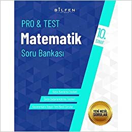 BİLFEN 10. SINIF PRO&TEST MATEMATİK SORU BANKASI indir