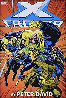 X-Factor By Peter David Omnibus Vol. 1 (X-factor Omnibus, Band 1) indir
