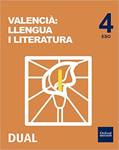 Inicia Valencià: Llengua i Literatura 4t ESO. Llibre de l'alumne (Inicia Dual)