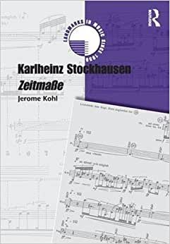 Karlheinz Stockhausen: Zeitmasse: Zeitmabe (Landmarks in Music Since 1950)
