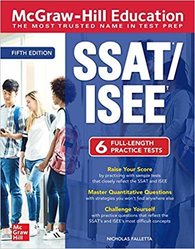 McGraw-Hill Education SSAT/ISEE, Fifth Edition