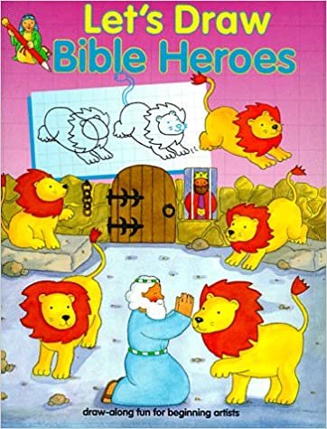 Bible Heroes (Let's Draw)