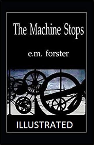 The Machine Stops Illustrated indir