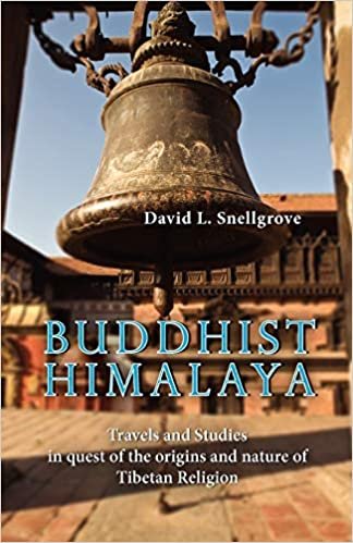 Buddhist Himalaya: Travels and Studies in quest of the origins and nature of Tibetan Religion