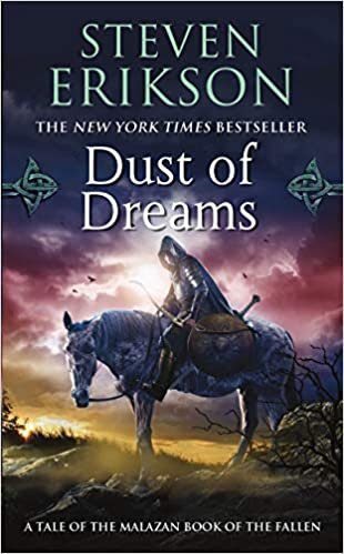 Dust of Dreams (Malazan Book of the Fallen (Paperback))