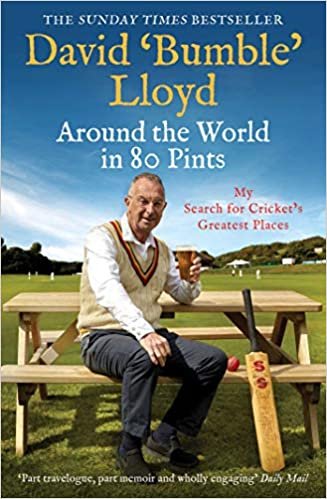 Around the World in 80 Pints: My Search for Cricket's Greatest Places indir