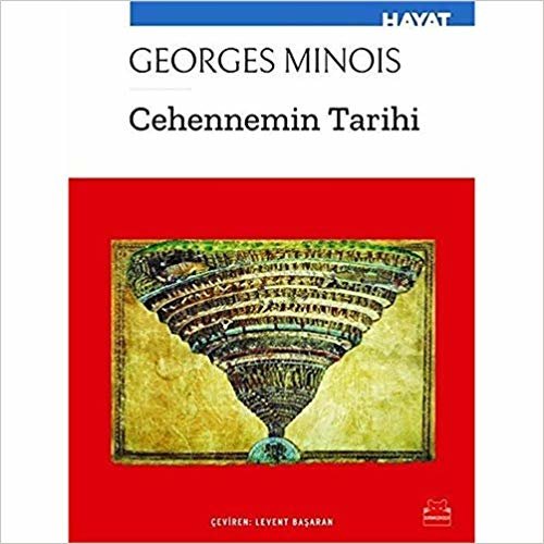Cehennemin Tarihi: Histoire de L’enfer