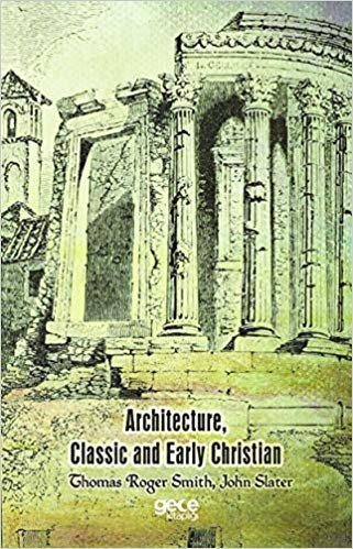 Architecture, Classic and Early Christian indir