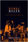Rumba Rules: The Politics of Dance Music in Mobutu's Zaire