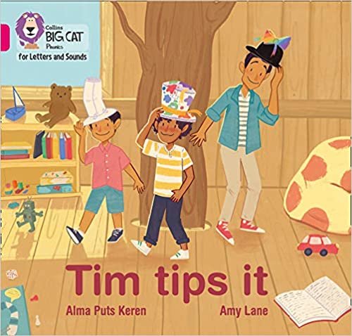 Tim tips it: Band 01a/Pink a (Collins Big Cat Phonics for Letters and Sounds) indir