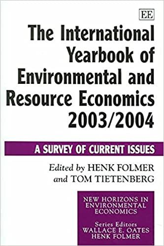 The International Yearbook of Environmental and Resource Economics 2003/2004: A Survey of Current Issues (New Horizons in Environmental Economics series)