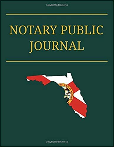 Notary Public Journal: Professional Notary Logbook For Recording Notarial Acts For Florida And All Other States (8.5 x 11; 150 Pages With 300 Entries; Preprinted Sequential Pages And Record Numbers) indir