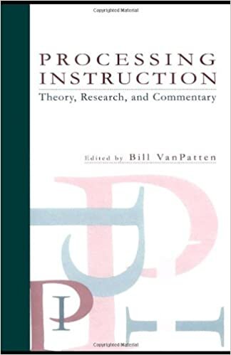 Processing Instruction: Theory, Research and Commentary (Second Language Acquisition Research) (Second Language Acquisition Research Series)