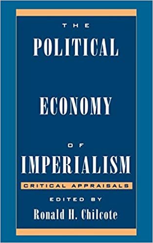 The Political Economy of Imperialism: Critical Appraisals