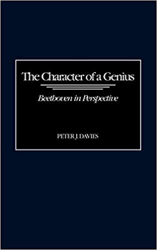 The Character of a Genius: Character of a Genius: Beethoven in Perspective (Contributions to the Study of Music & Dance) indir