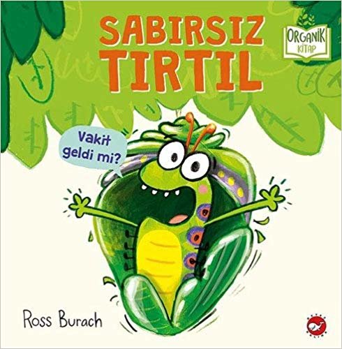 Sabırsız Tırtıl (Ciltli)