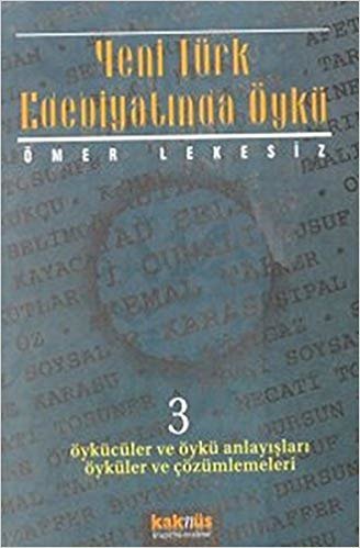 YENİ TÜRK EDEBİYATINDA ÖYKÜ 3