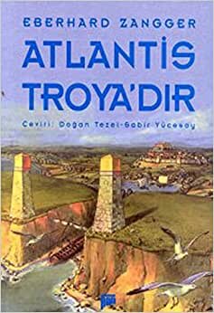 Atlantis Troya’dır indir