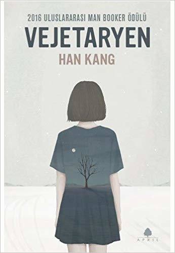 Vejetaryen: 2016 Uluslararası Man Booker Ödülü